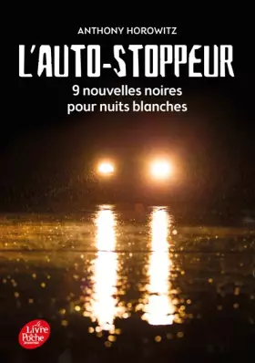 Couverture du produit · L'autostoppeur - 9 nouvelles noires pour nuits blanches