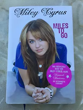 Couverture du produit · Hannah Montana: Miley Cyrus- Miles to Go