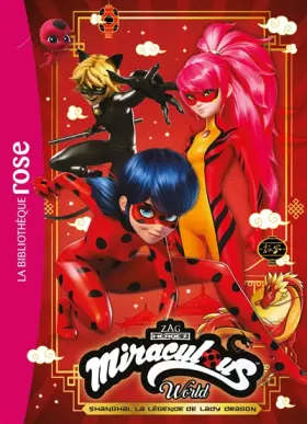Couverture du produit · Miraculous XXL - Shanghai : La légende de Lady Dragon
