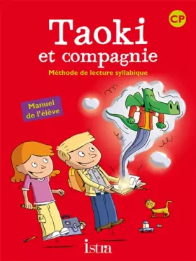 Couverture du produit · Taoki et compagnie CP : Méthode de lecture syllabique