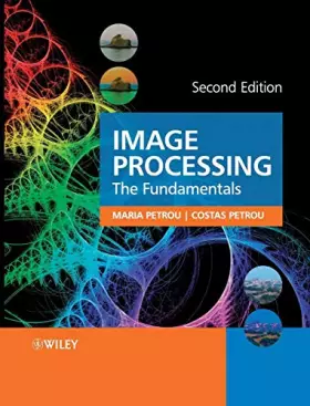 Couverture du produit · Image Processing: The Fundamentals