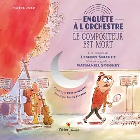 Couverture du produit · Le Compositeur est mort - Enquête à l'orchestre