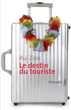 Couverture du produit · Le Destin du touriste