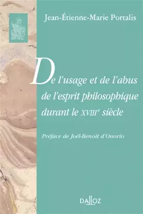 Couverture du produit · De l'usage et de l'abus de l'esprit philosophique durant le XVIIIe siècle