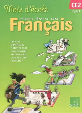Couverture du produit · Mots d'école CE2 Cycle 3 : Manuel de l'éléve