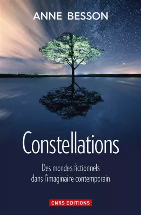 Couverture du produit · Constellations. Des mondes fictionnels dans l'imaginaire contemporain