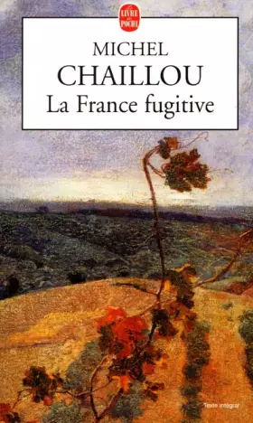 Couverture du produit · La France fugitive