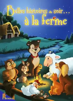 Couverture du produit · Belles Histoires du Soir a la Ferme