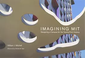 Couverture du produit · Imagining MIT: Designing a Campus for the Twenty-First Century