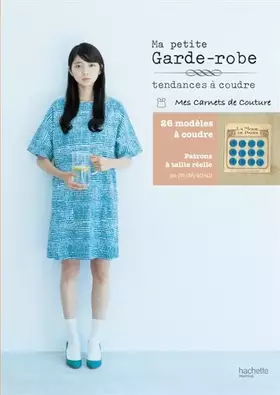 Couverture du produit · Ma petite garde-robe - Tendances à coudre