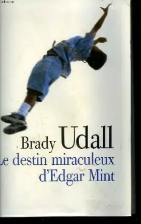 Couverture du produit · Le destin miraculeux d'Edgar Mint