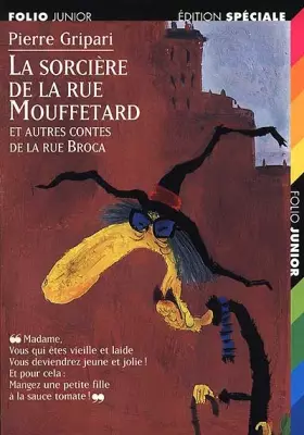 Couverture du produit · La sorcière de la rue Mouffetard, et autres contes de la rue Broca