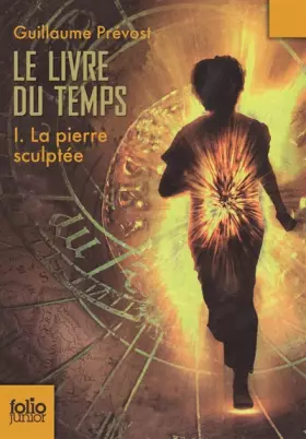Couverture du produit · Le Livre du temps (Tome 1-La pierre sculptée)
