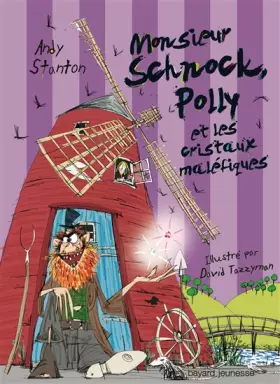 Couverture du produit · M. SCHNOCK, POLLY ET LES CRISTAUX MALÉFIQUES - N3