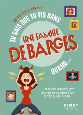 Couverture du produit · Tu sais que tu vis dans une famille de barges quand...