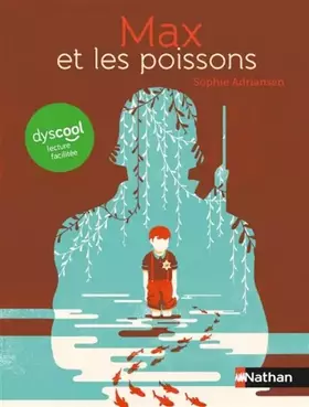 Couverture du produit · Dyscool - Max et les poissons - version adaptée aux enfants DYS ou dyslexiques - Dès 10 ans