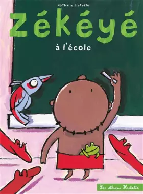 Couverture du produit · Zékéyé à l'école