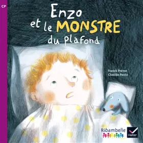 Couverture du produit · Ribambelle CP série violette éd. 2014 - Enzo et le monstre du plafond - Album 3