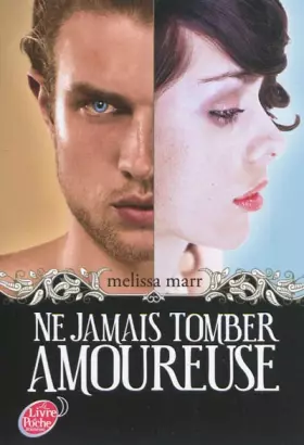 Couverture du produit · Ne jamais tomber amoureuse