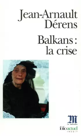 Couverture du produit · Balkans : la crise