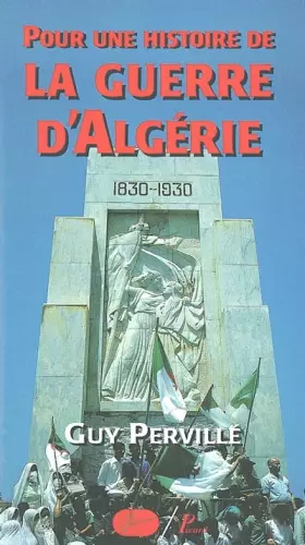 Couverture du produit · Pour une histoire de la guerre d'Algérie, 1954-1962