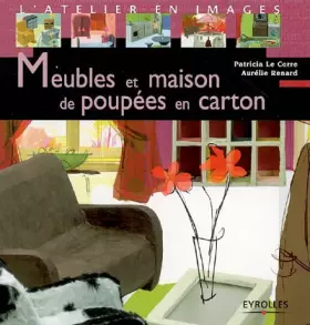 Couverture du produit · Meubles et maison de poupées en carton