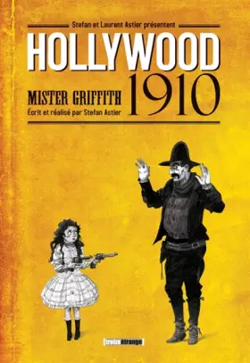 Couverture du produit · Hollywood 1910 Mister Griffith