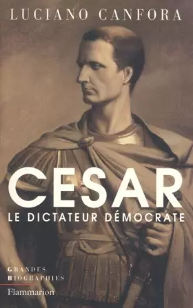 Couverture du produit · Jules César, le dictateur démocrate
