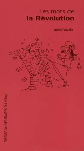 Couverture du produit · Les mots de la révolution