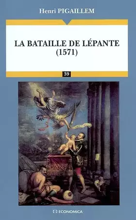 Couverture du produit · La bataille de Lépante (1571)