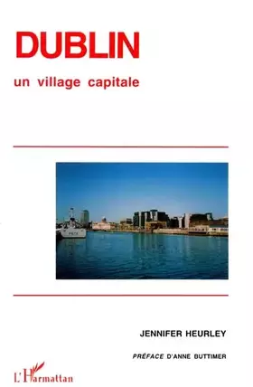 Couverture du produit · Dublin, un village capitale