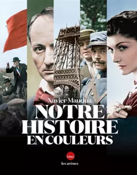 Couverture du produit · Notre histoire en couleurs
