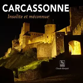 Couverture du produit · Carcassonne - Insolite et méconnue