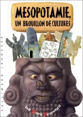 Couverture du produit · Mésopotamie : Un brouillon de cultures