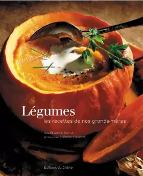 Couverture du produit · Légumes, les recettes de nos grands-mères : Les légumes oubliés
