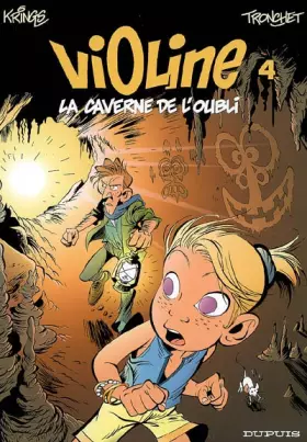 Couverture du produit · Violine, Tome 4 : La caverne de l'oubli
