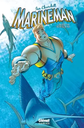Couverture du produit · Marineman - Tome 01