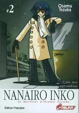 Couverture du produit · Nanairo Inko, Tome 2 : L'Ara au sept couleurs