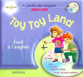 Couverture du produit · Toy Toy Land : Un conte musical - Eveil à l'anglais (1 livre + 1 CD audio)