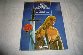 Couverture du produit · Les aigles décapitées, Tome 3 : Les Éperons d'or