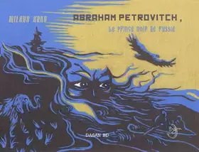 Couverture du produit · Abraham Petrovitch, le prince noir de Russie