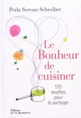 Couverture du produit · Le Bonheur de cuisiner