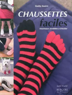 Couverture du produit · Chaussettes faciles: Nouveaux modèles à tricoter