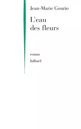 Couverture du produit · L'eau des fleurs