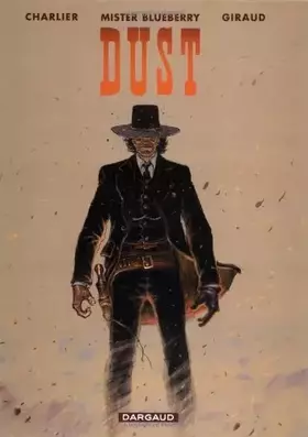 Couverture du produit · Mister Blueberry 28 Dust by Charlier Giraud (April 05,2005)