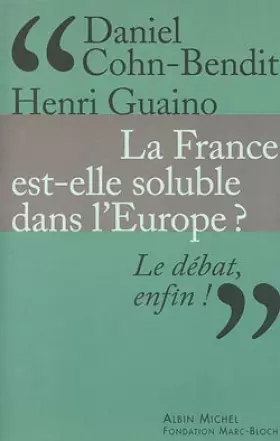 Couverture du produit · La France est elle soluble dans l'Europe