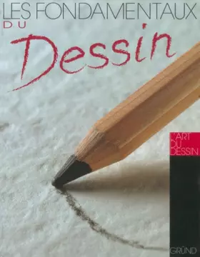 Couverture du produit · Les fondamentaux du dessin