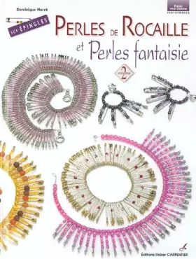 Couverture du produit · Perles de rocaille et perles fantaisie sur épingles, volume 2