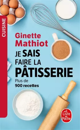 Couverture du produit · Je sais faire la pâtisserie