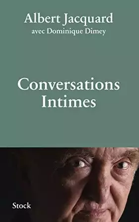 Couverture du produit · CONVERSATIONS INTIMES by ALBERT JACQUARD